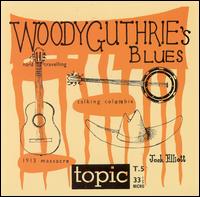 Ramblin' Jack Elliott - Woody Guthrie's Blues lyrics