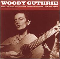 Woody Guthrie - Woody Guthrie Sings Folk Songs lyrics