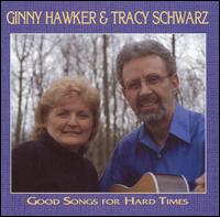 Ginny Hawker - Good Songs for Hard Times lyrics