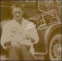 Ginny Hawker - Letters From My Father lyrics