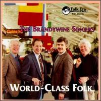 The Brandywine Singers - World-Class Folk lyrics