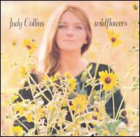 Judy Collins - Wildflowers lyrics