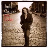Judy Collins - Judy Sings Dylan...Just Like a Woman lyrics