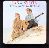 Ian & Sylvia - Four Strong Winds lyrics