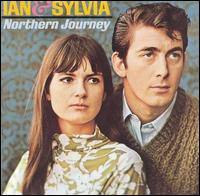 Ian & Sylvia - Northern Journey lyrics