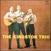 The Kingston Trio - The Kingston Trio lyrics