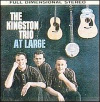 The Kingston Trio - The Kingston Trio at Large lyrics