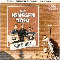 The Kingston Trio - Sold Out lyrics