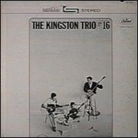 The Kingston Trio - The Kingston Trio #16 lyrics
