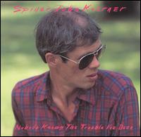 John "Spider John" Koerner - Nobody Knows the Trouble I've Been lyrics