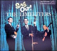 The Limeliters - Sing Out! lyrics