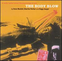 Ewan MacColl - The Body Blow lyrics