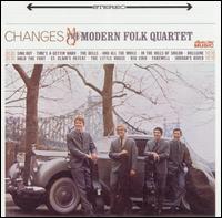 Modern Folk Quartet - Changes lyrics
