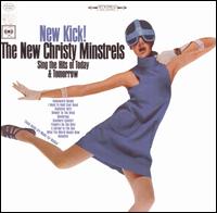 The New Christy Minstrels - New Kick! lyrics