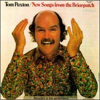 Tom Paxton - New Songs from the Briarpatch lyrics