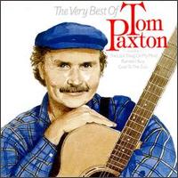Tom Paxton - The Very Best of Tom Paxton lyrics