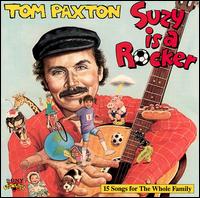 Tom Paxton - Suzy Is a Rocker lyrics