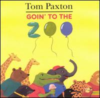 Tom Paxton - Goin' to the Zoo lyrics
