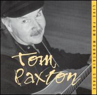 Tom Paxton - Live from Mountain Stage lyrics