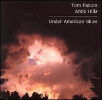 Tom Paxton - Under American Skies lyrics