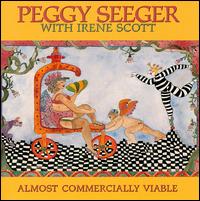 Peggy Seeger - Almost Commercially Viable lyrics
