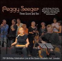 Peggy Seeger - Three Score and Ten [live] lyrics