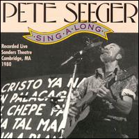 Pete Seeger - Singalong: Live at Sanders Theatre, Cambridge, Massachusetts, 1980 lyrics