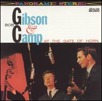 Bob Gibson - Bob Gibson & Bob Camp at the Gate of Horn [live] lyrics