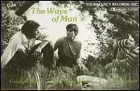 Gordon Bok - The Ways of Man lyrics