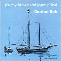 Gordon Bok - Jeremy Brown & Jeannie Teal lyrics