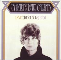 Shirley Collins - Love, Death & Tthe Lady lyrics