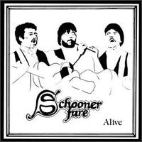 Schooner Fare - Alive lyrics