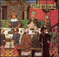 Steeleye Span - Please to See the King lyrics