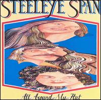 Steeleye Span - All Around My Hat lyrics
