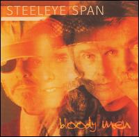 Steeleye Span - Bloody Men lyrics