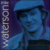 The Watersons - Mike Waterson lyrics