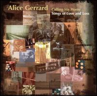 Alice Gerrard - Calling Me Home lyrics