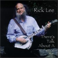 Rick Lee - Talk About a Fence lyrics