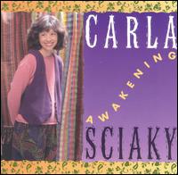 Carla Sciaky - The Awakening lyrics