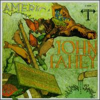 John Fahey - America lyrics