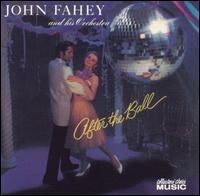 John Fahey - After the Ball lyrics