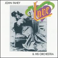 John Fahey - Old Fashioned Love lyrics