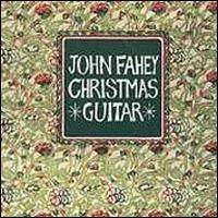 John Fahey - Christmas Guitar [Varrick] lyrics