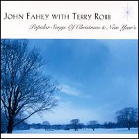 John Fahey - Popular Songs of Christmas & New Year's lyrics