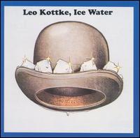 Leo Kottke - Ice Water lyrics