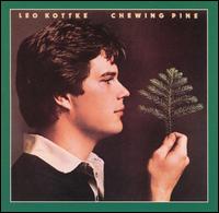 Leo Kottke - Chewing Pine lyrics