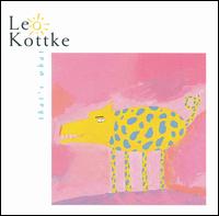 Leo Kottke - That's What lyrics