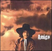 Arlo Guthrie - Amigo lyrics