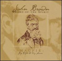 Magpie - John Brown: Sword of the Spirit lyrics