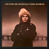 Country Joe McDonald - Paris Sessions lyrics